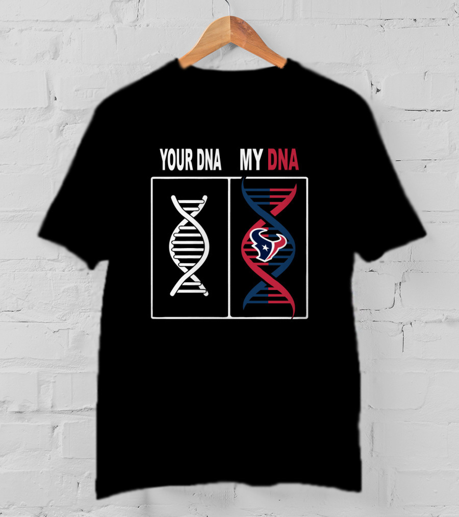Your Dna My Dna Houston Texans Fan Dna Spiral T-Shirt