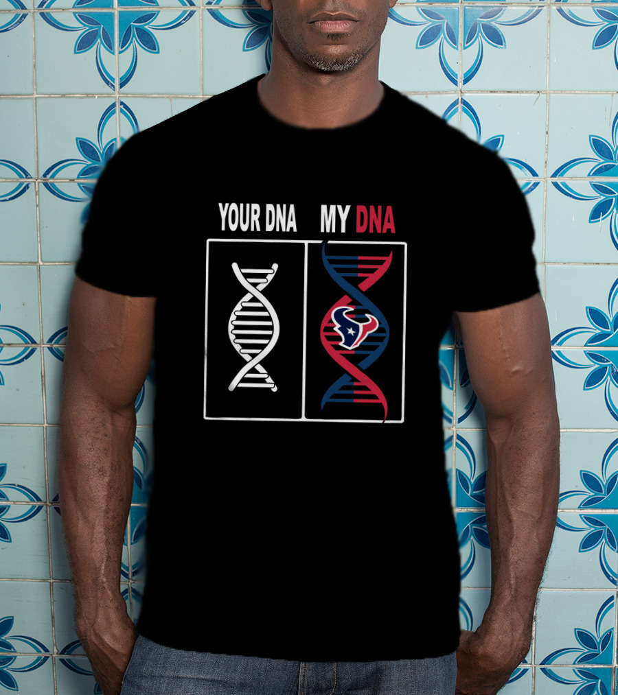 Your Dna My Dna Houston Texans Fan Dna Spiral T-Shirt