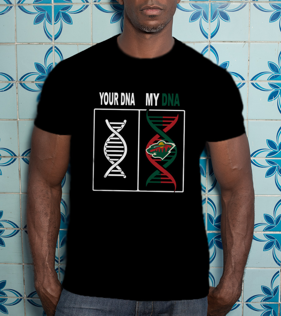 Your DNA My DNA Minnesota Wild Hockey Team Fan Logo T-Shirt