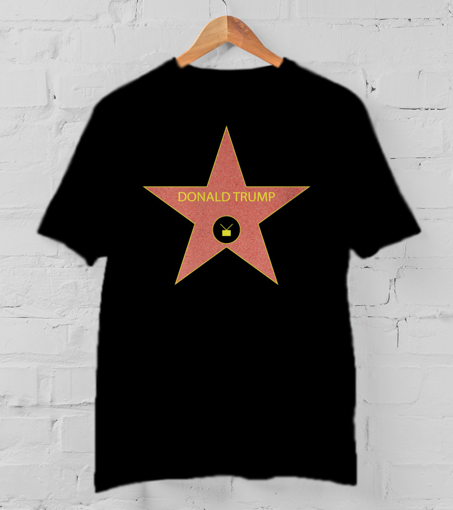 Hollywood Walk Of Fame Donald Trump Star With Television T-Shirt