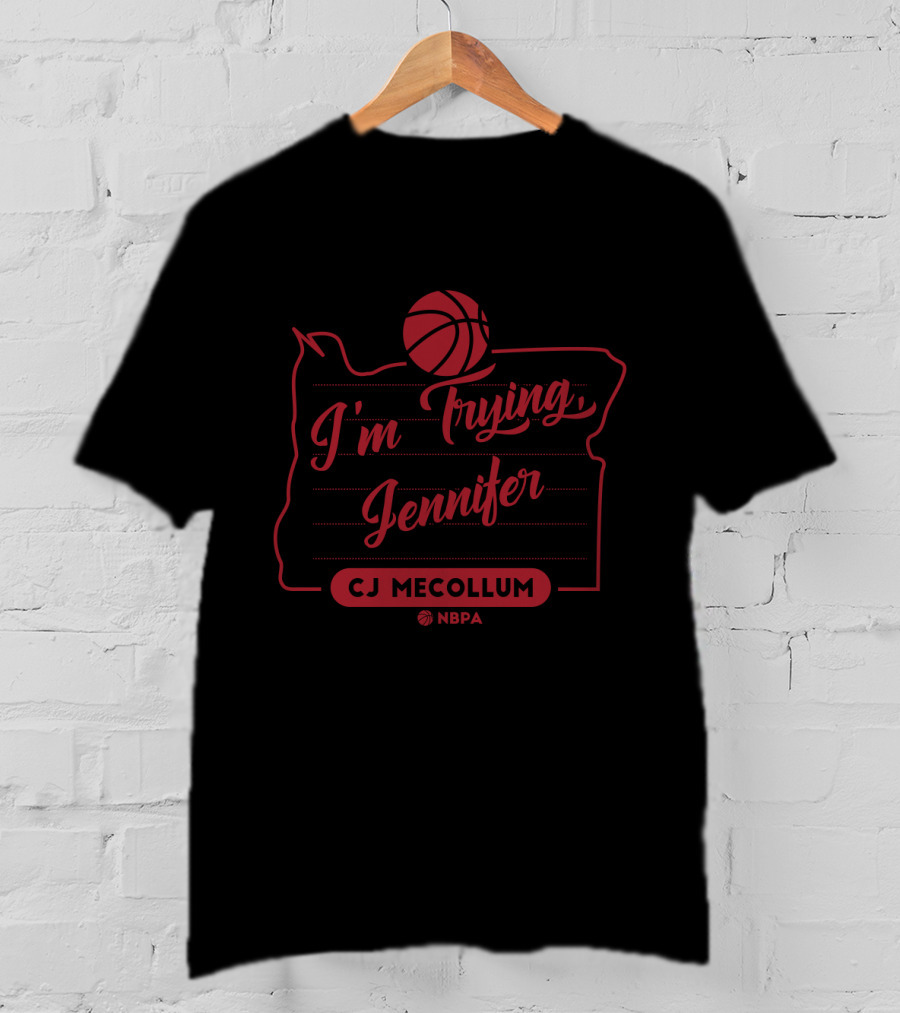 Cj Mccollum Nbpa I’m Trying Jennifer Basketball T-Shirt