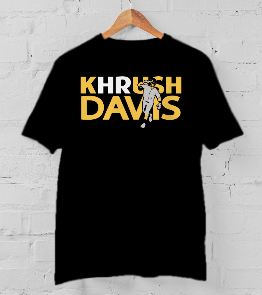 Khrush Davis Baseball Theme For Oakland Athletics Supporters T-Shirt