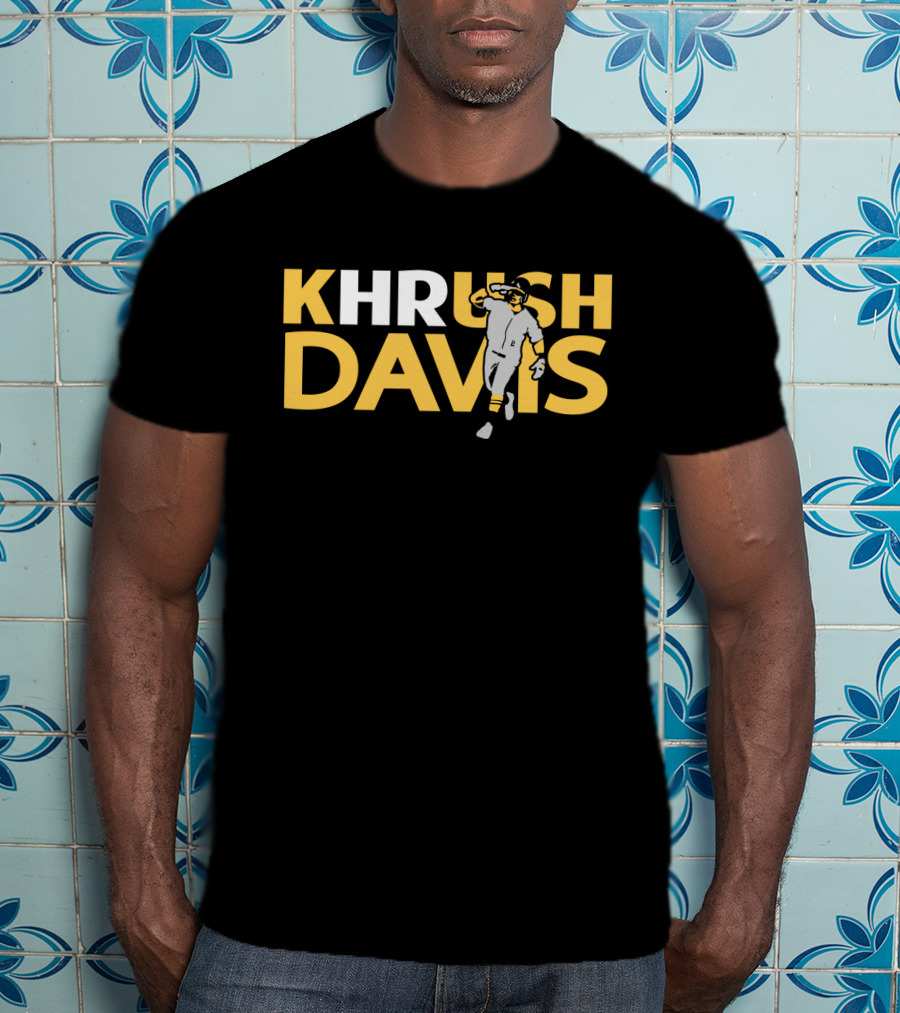 Khrush Davis Baseball Theme For Oakland Athletics Supporters T-Shirt