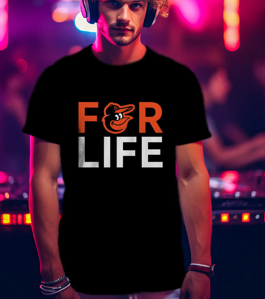 Baltimore Orioles Fans For Life T-Shirt