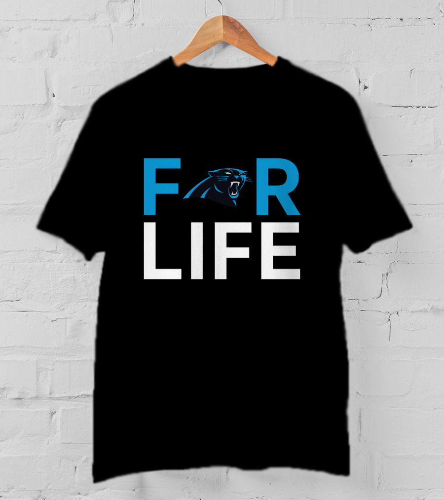 Carolina Panthers For Life Fans T-Shirt