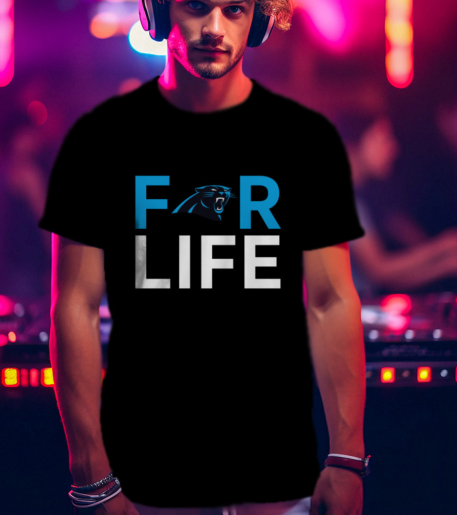 Carolina Panthers For Life Fans T-Shirt