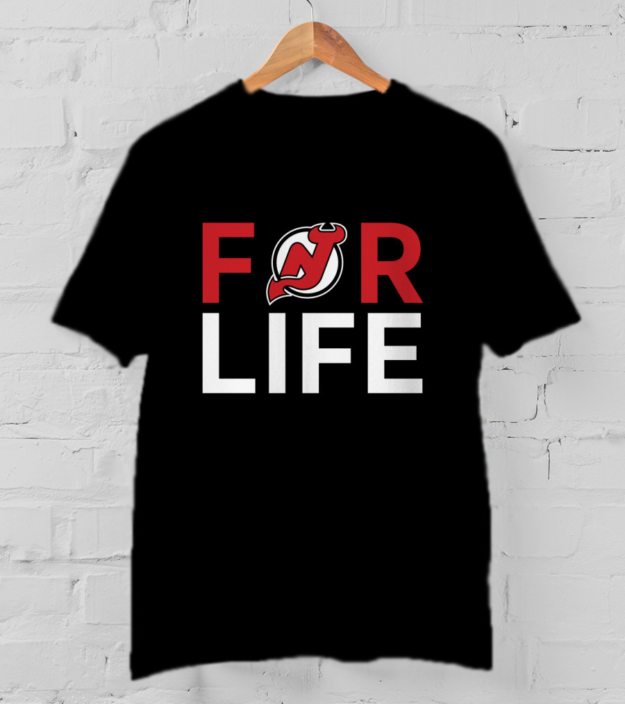 For Life New Jersey Devils Fans T-Shirt