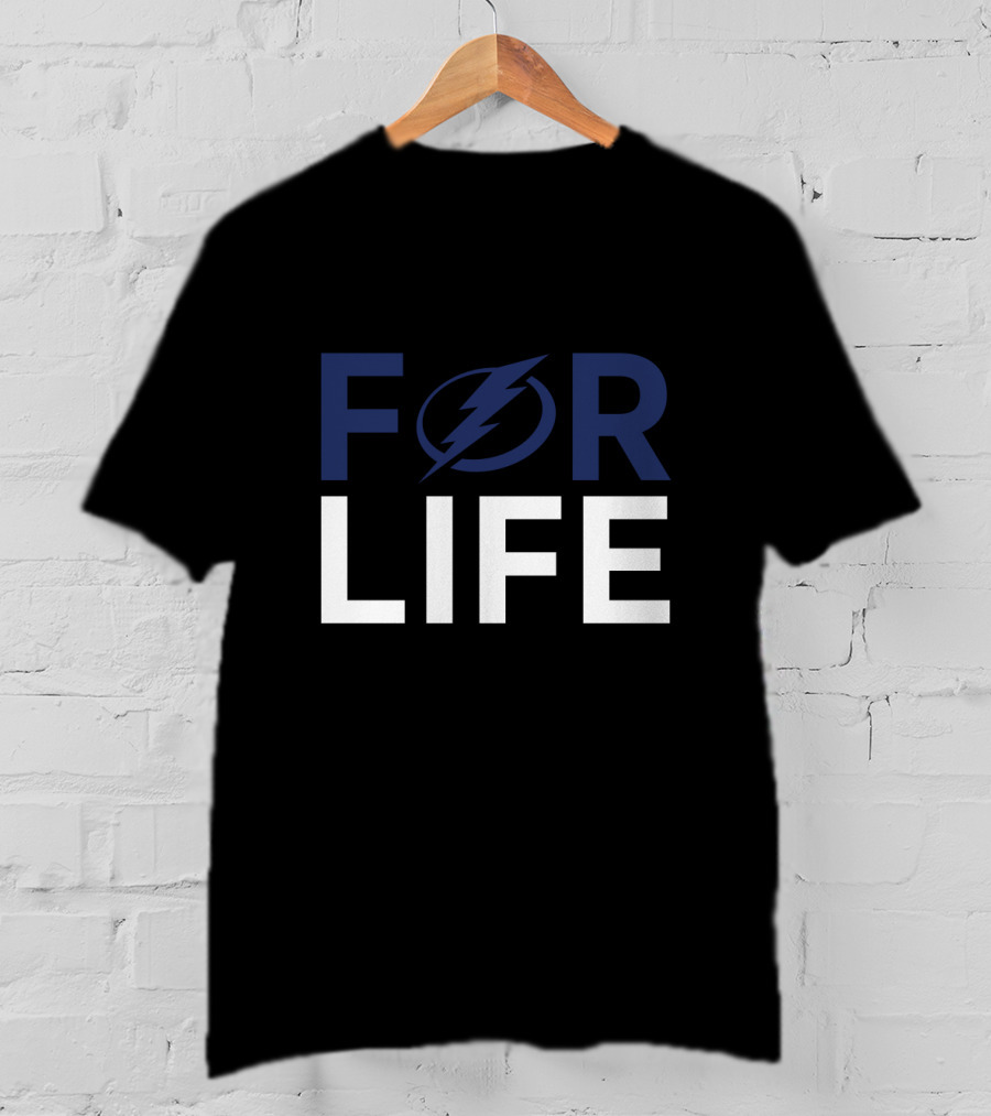 For Life Tampa Bay Lightning Fans T-Shirt