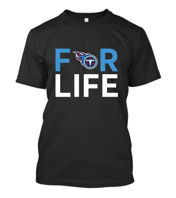 Tennessee Titans F Logo For Life Loyalty Fan Base T-Shirt