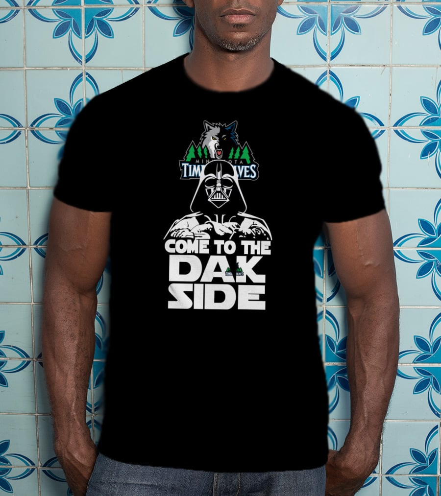 Darth Vader Come To The Dark Side Minnesota Timberwolves Fan T-Shirt