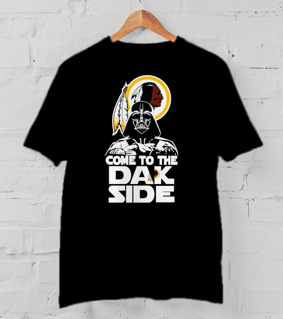 Come To The Dak Side Darth Vader Washington Redskins Fans T-Shirt