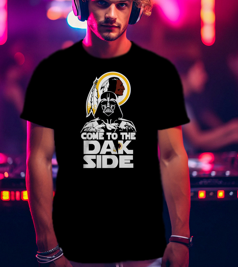 Come To The Dak Side Darth Vader Washington Redskins Fans T-Shirt