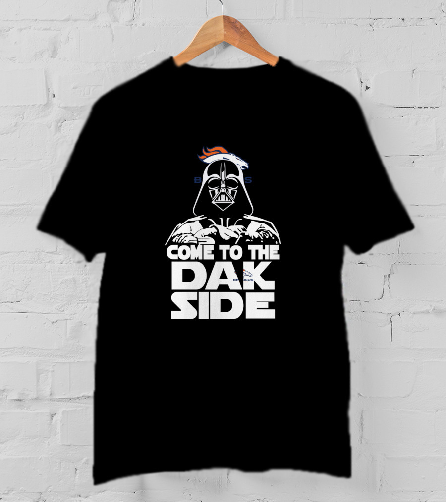 Come To The Dark Side Darth Vader And Denver Broncos Fans T-Shirt