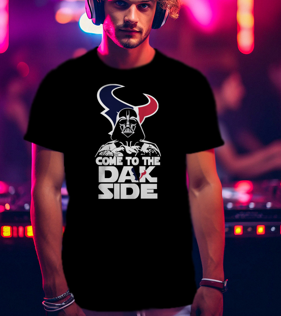Come To The Dark Side Darth Vader Houston Texans T-Shirt