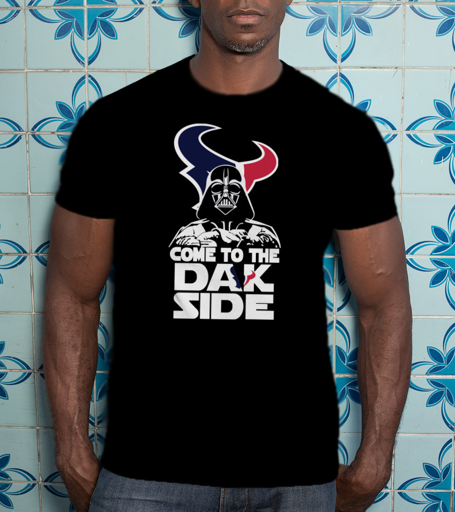 Come To The Dark Side Darth Vader Houston Texans T-Shirt