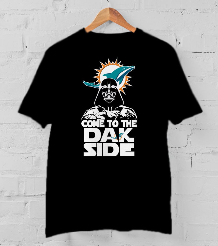 Come To The Dak Side Darth Vader Miami Dolphins Fans T-Shirt