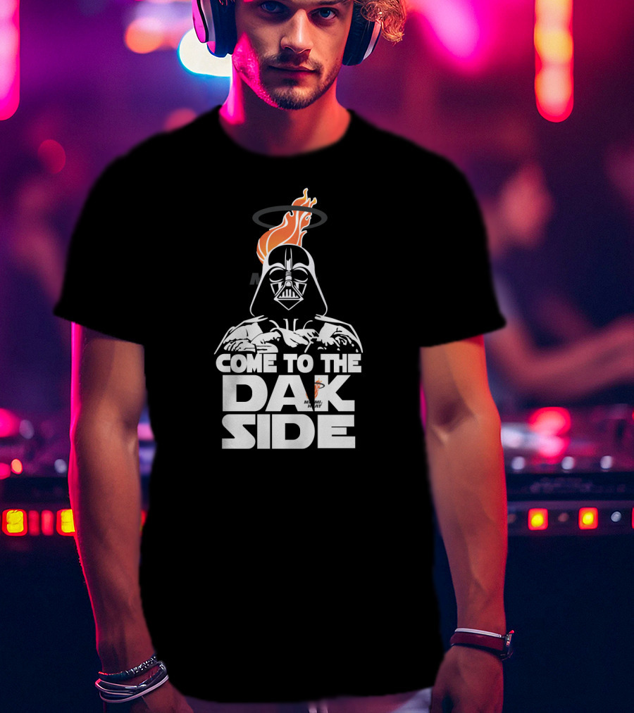 Come To The Dark Side Miami Heat Fans Darth Vader T-Shirt