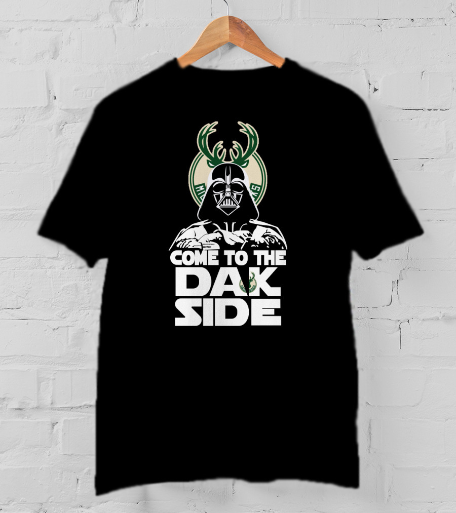 Come To The Dark Side Milwaukee Bucks Fans T-Shirt