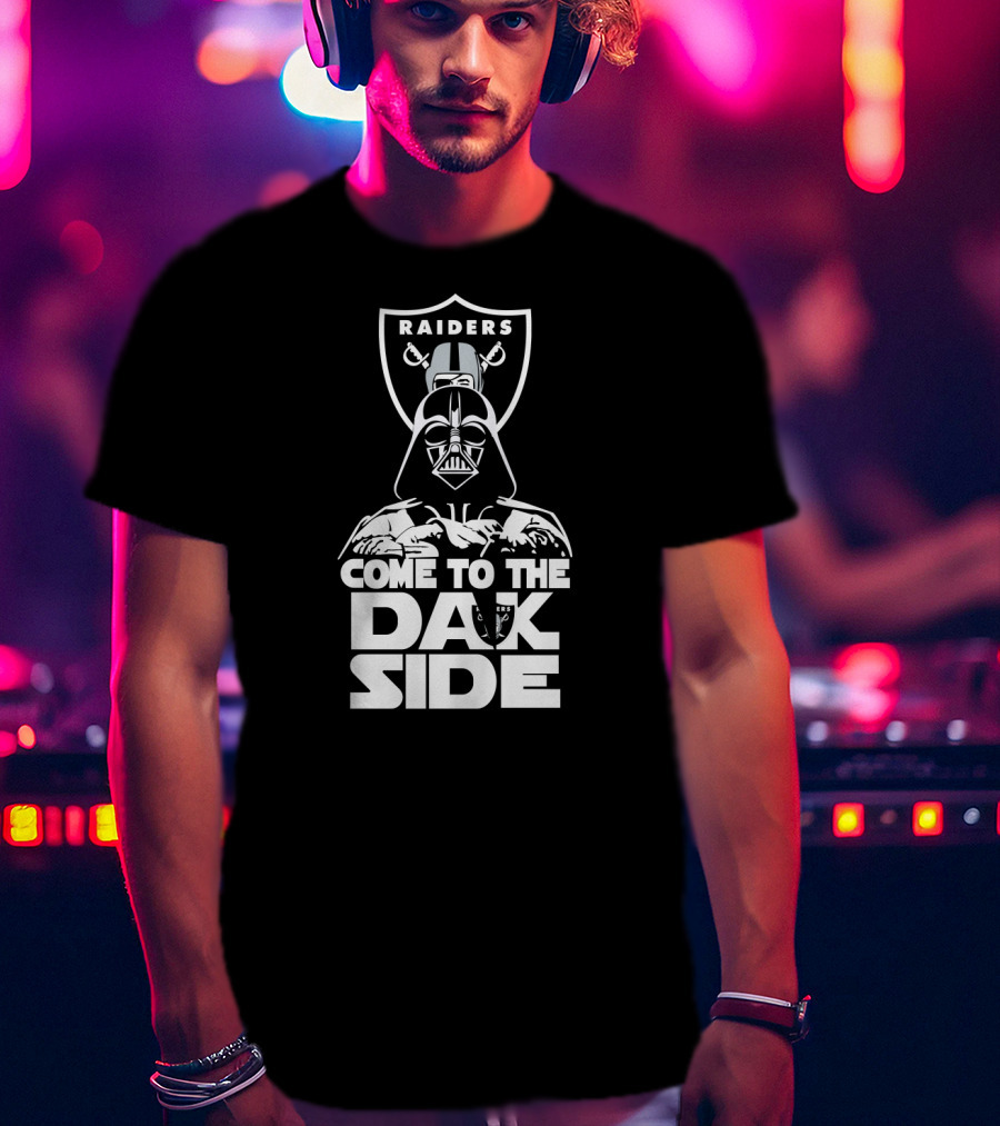Raiders Come To The Dark Side Darth Vader Fan T-Shirt