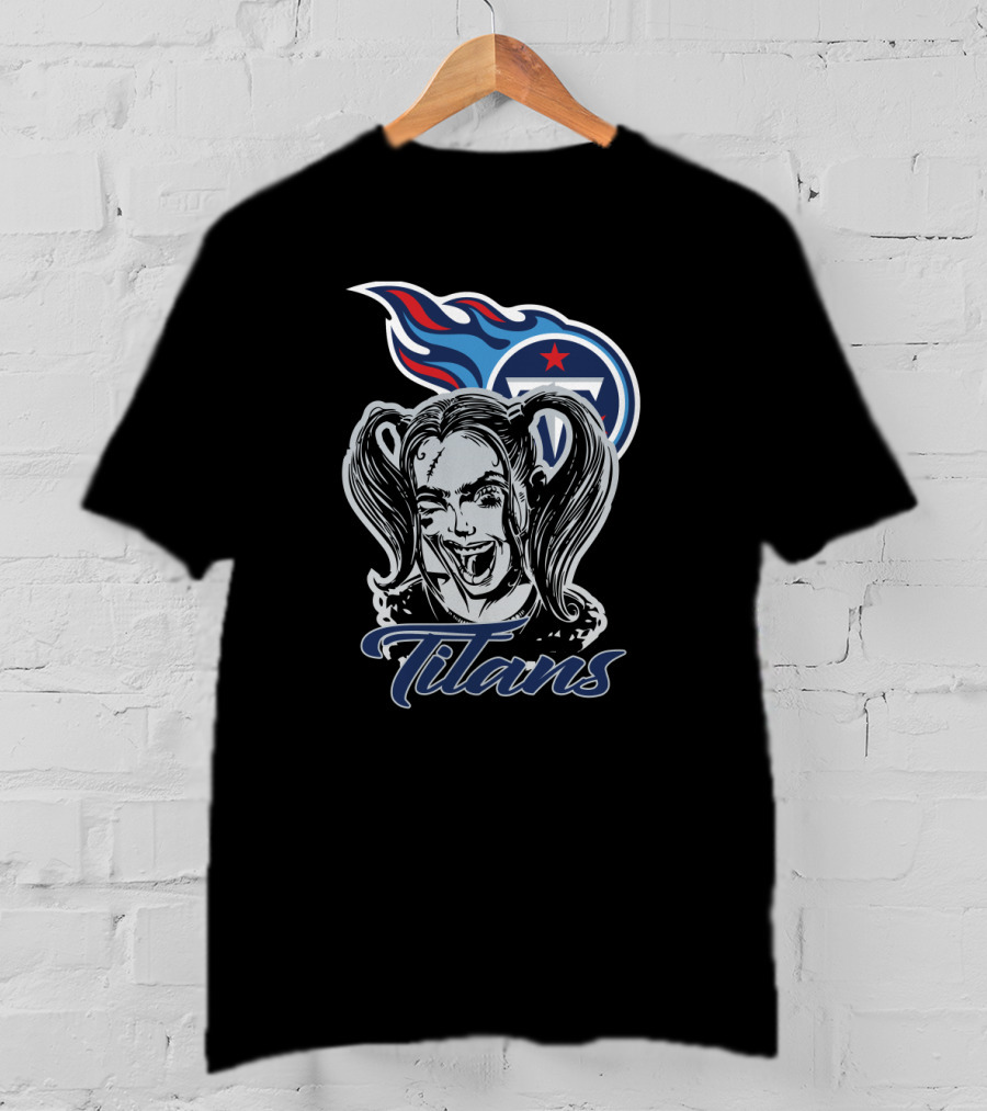Titans Fans With Harley Quinn And Tennessee Titans T-Shirt