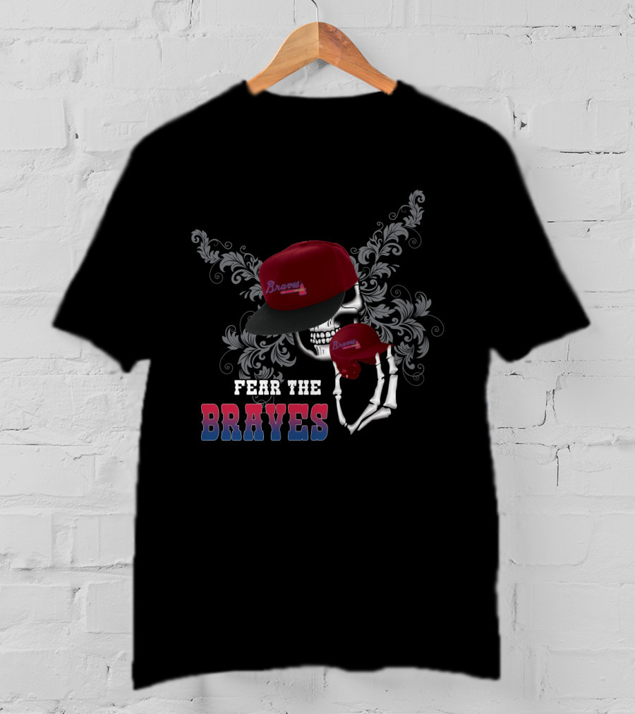 Fear The Braves Skull With Hat And Skeleton Hand T-Shirt