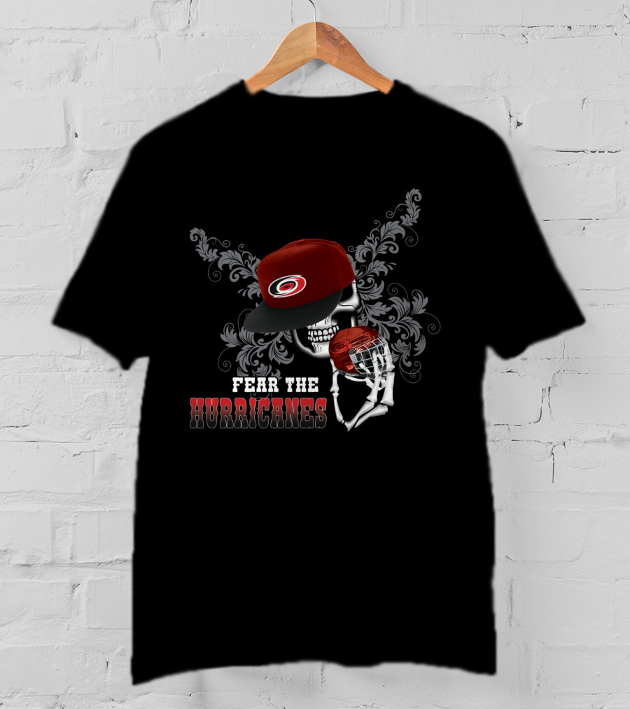 Fear The Carolina Hurricanes Skull Hat And Hockey T-Shirt