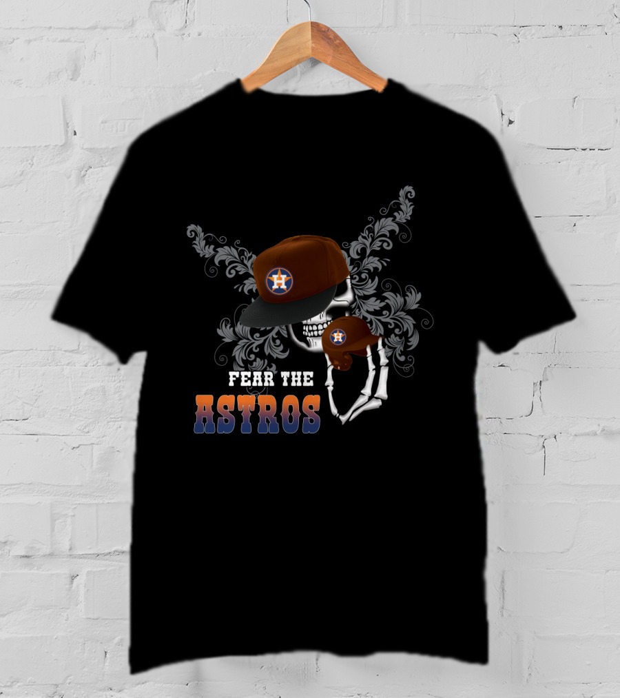 Houston Astros Skull And Cap Fantasy Art With Fear The Astros Motto T-Shirt