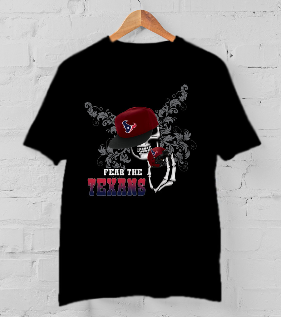 Fear The Texans Skull Cap And Helmet T-Shirt