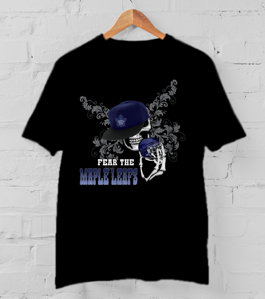 Fear The Toronto Maple Leafs Skull With Hat And Hockey Helmet T-Shirt