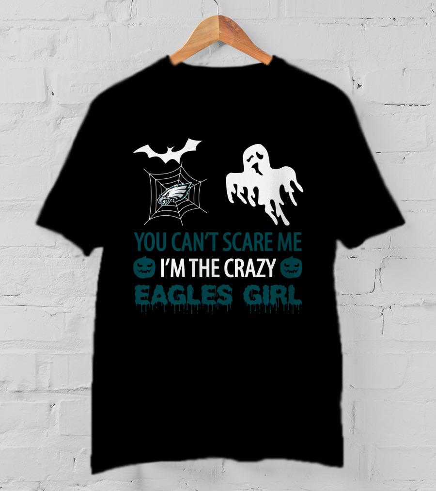 Crazy Eagles Girl Halloween You Can't Scare Me T-Shirt