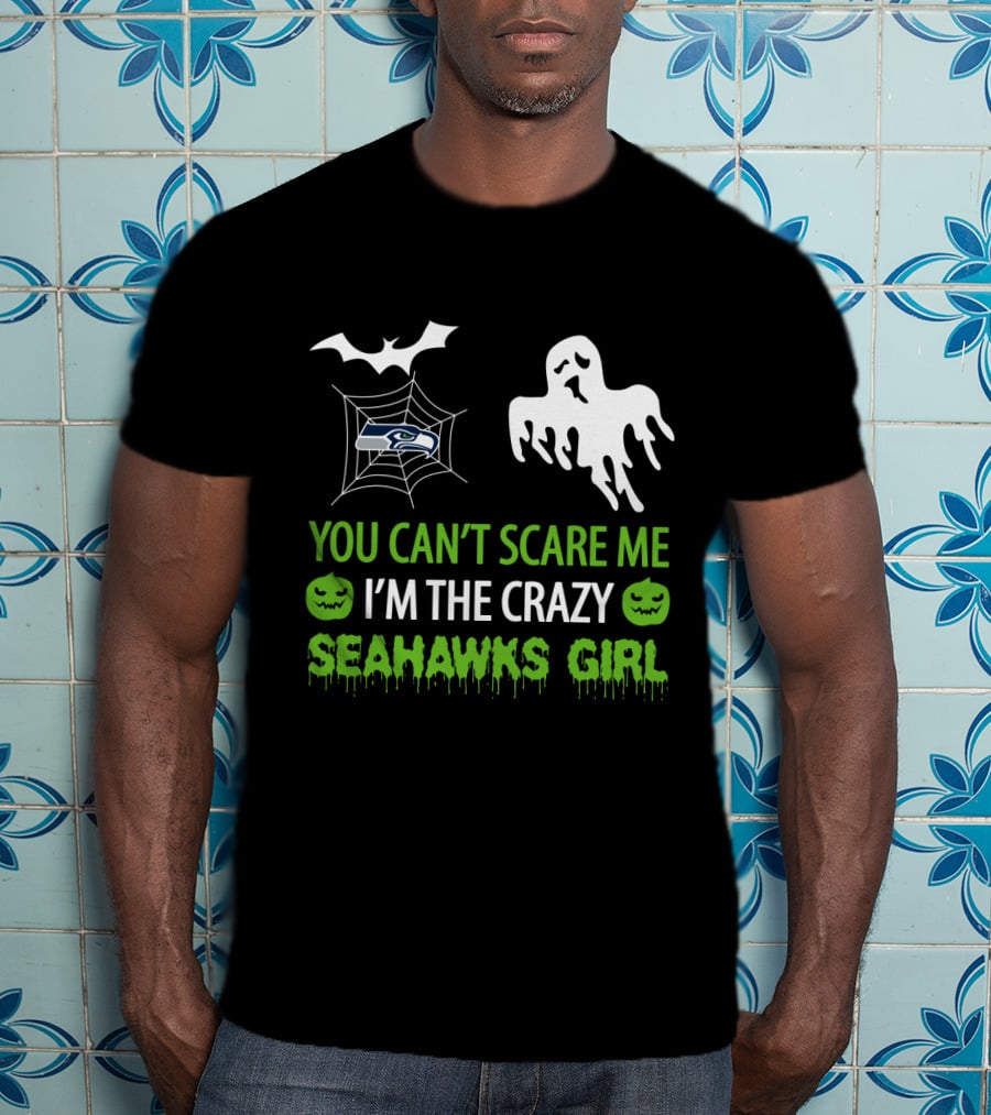 Halloween You Can’t Scare Me I’m The Crazy Seahawks Girl T-Shirt