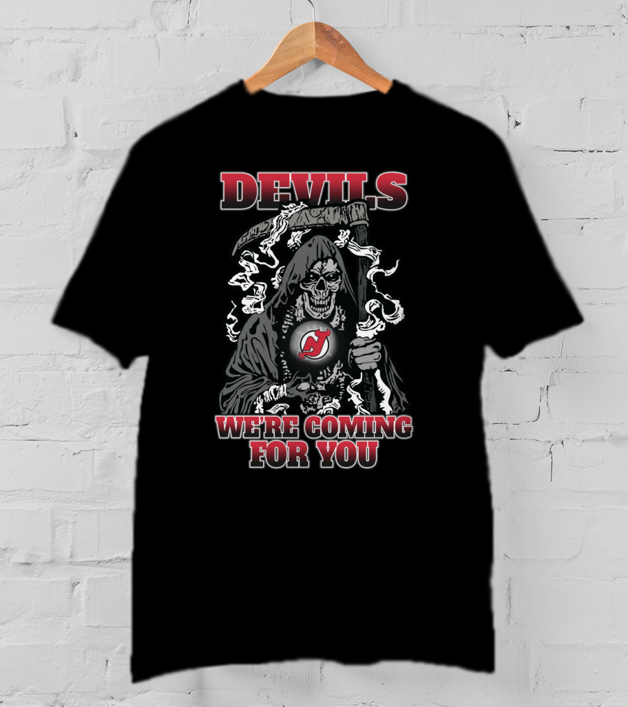 New Jersey Devils Grim Reaper We're Coming For You T-Shirt
