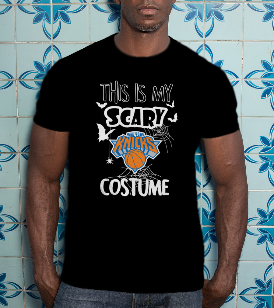 This Is My Scary New York Knicks Costume T-Shirt