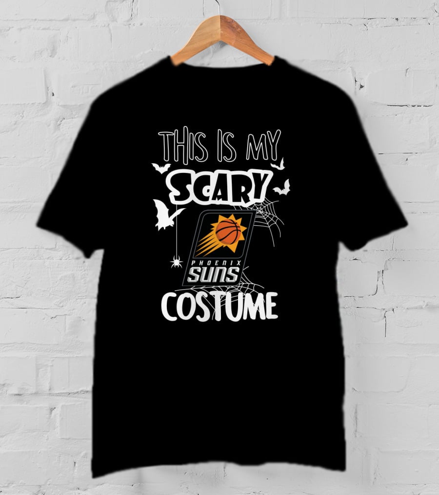 This Is My Scary Phoenix Suns Costume T-Shirt