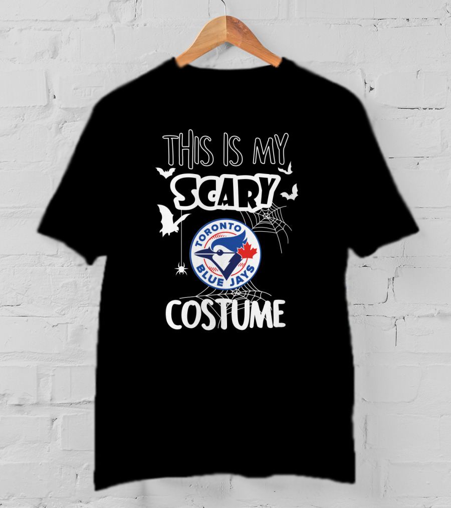 This Is My Scary Costume Toronto Blue Jays Halloween T-Shirt