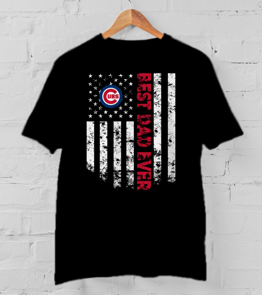 Chicago Cubs Best Dad Ever With Flag T-Shirt