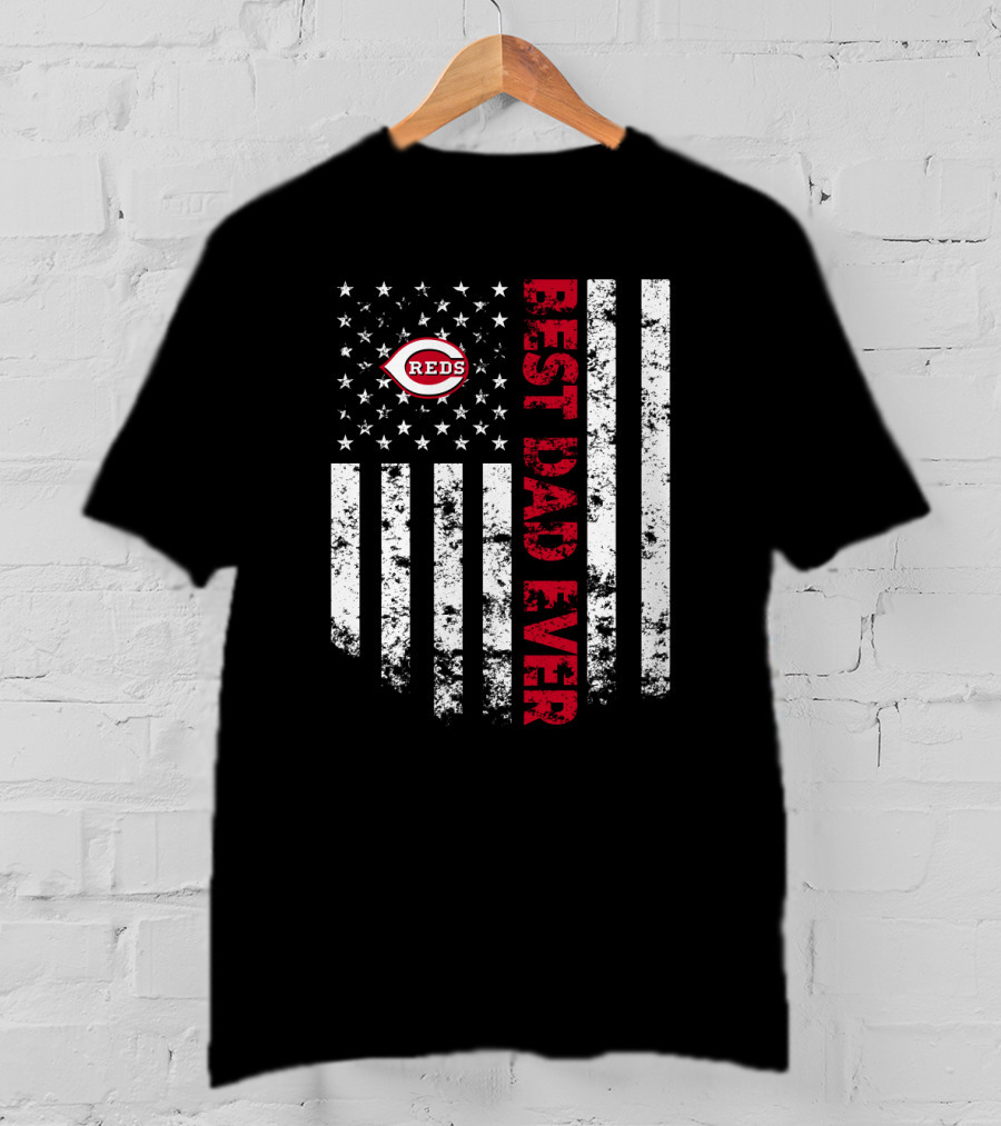Cincinnati Reds Best Dad Ever With American Flag Stripes T-Shirt