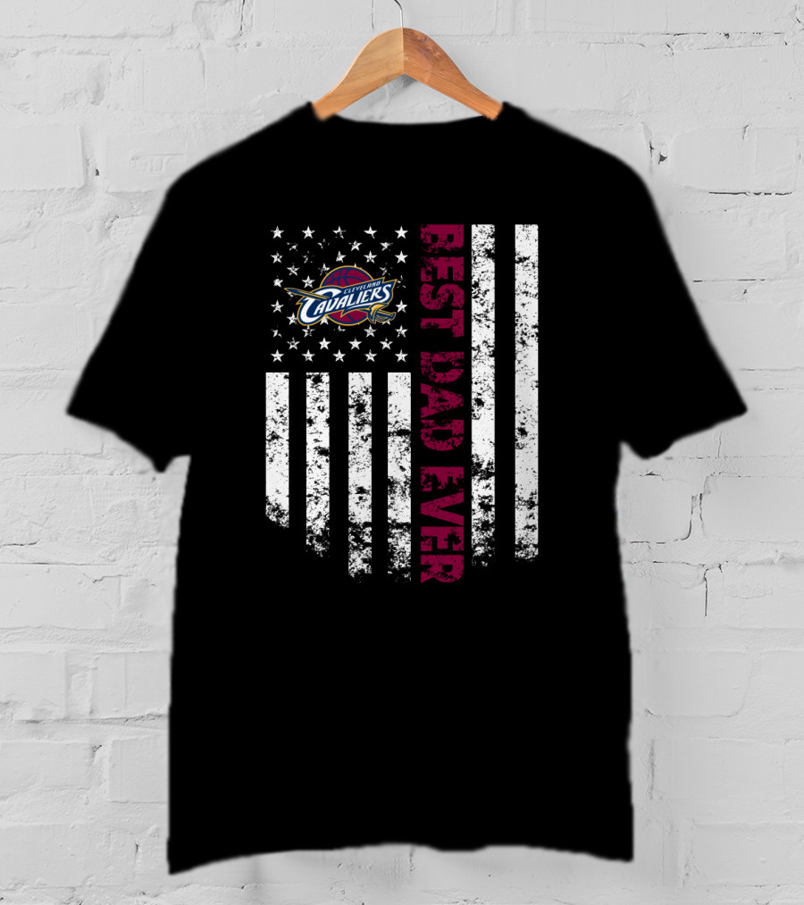 Cleveland Cavaliers Best Dad Ever American Flag Stars Stripes T-Shirt