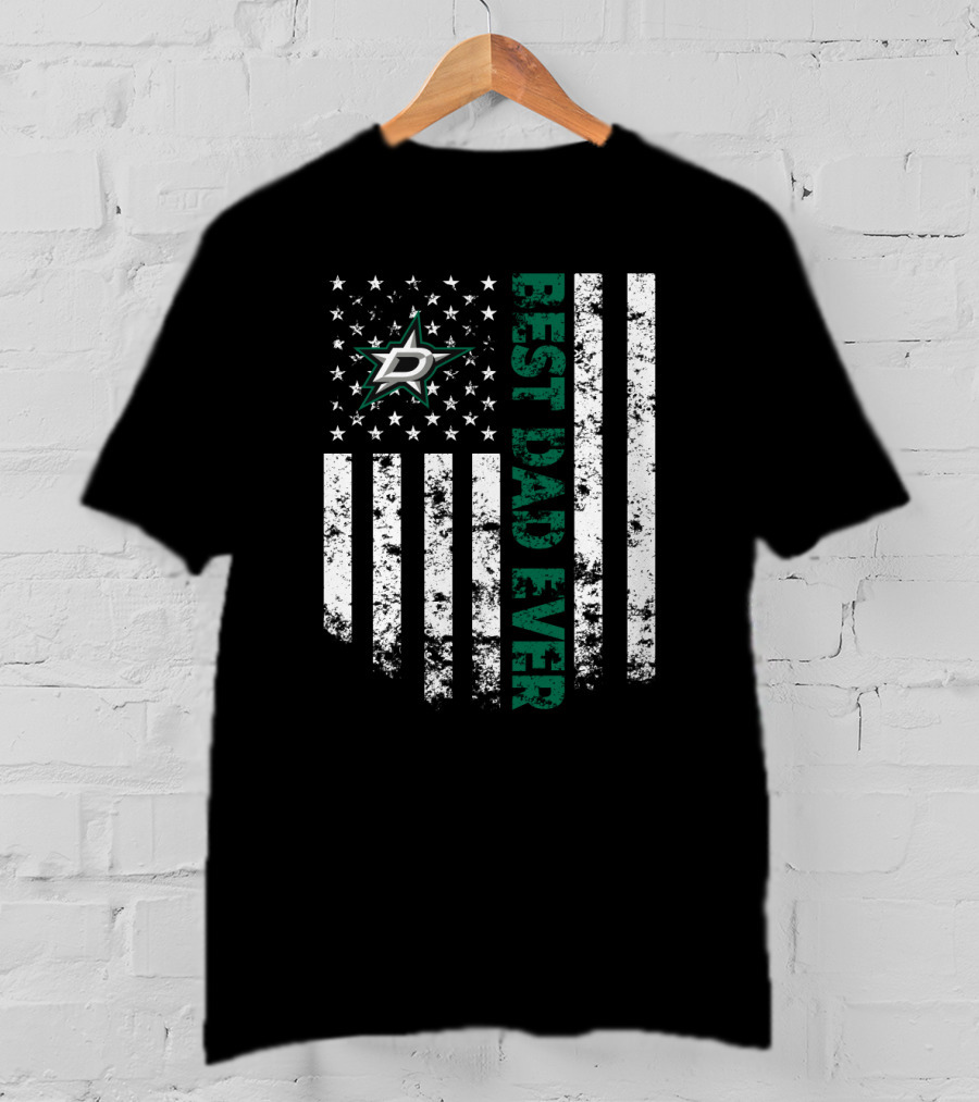 Dallas Stars Best Dad Ever American Flag T-Shirt