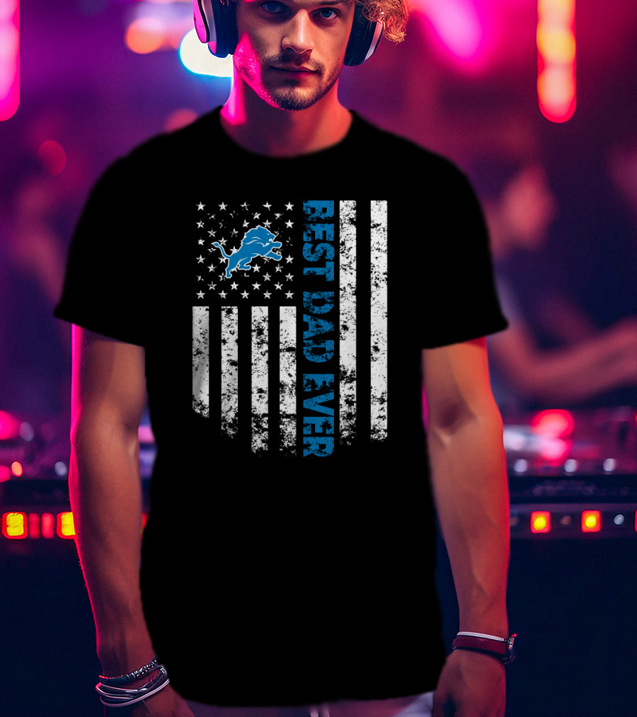 Best Detroit Lions Dad Ever Flag Style T-Shirt