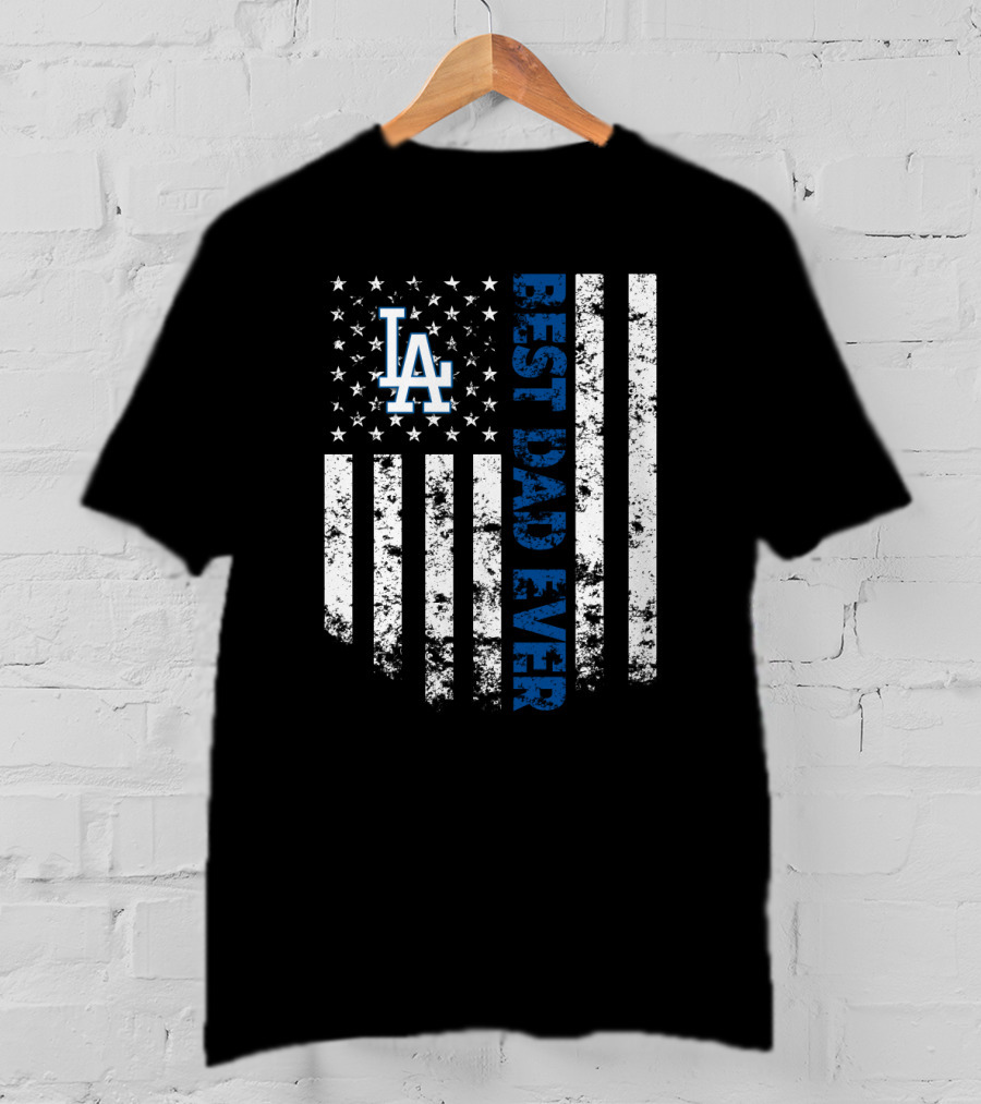 Best Los Angeles Dodgers Dad Ever American Flag MLB Fan Gift T-Shirt