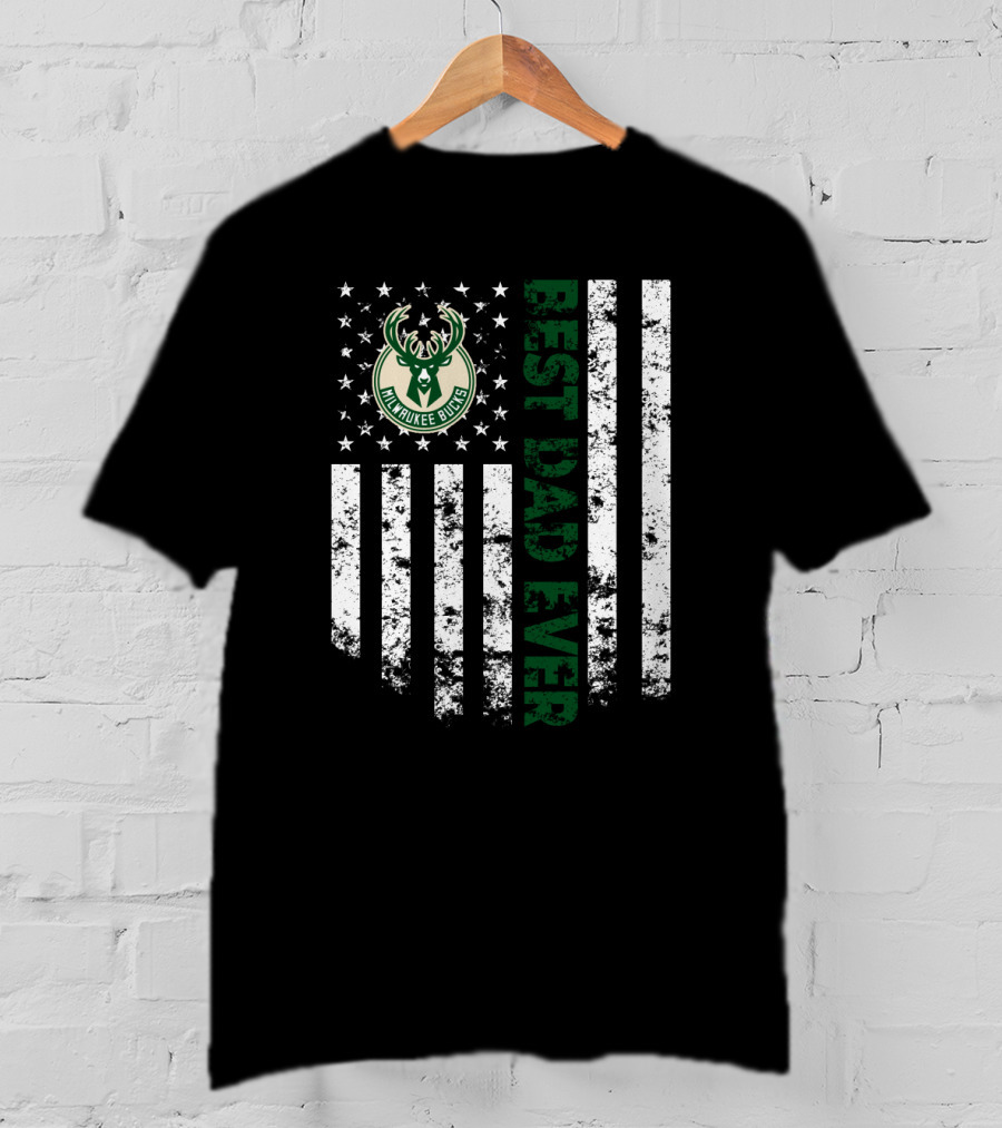 Milwaukee Bucks Best Dad Ever American Flag T-Shirt