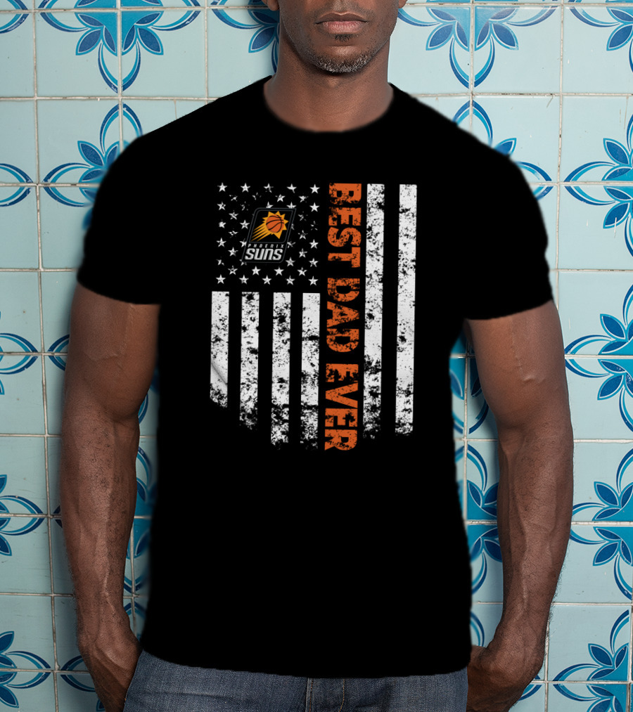Best Dad Ever Phoenix Suns Logo American Flag T-Shirt