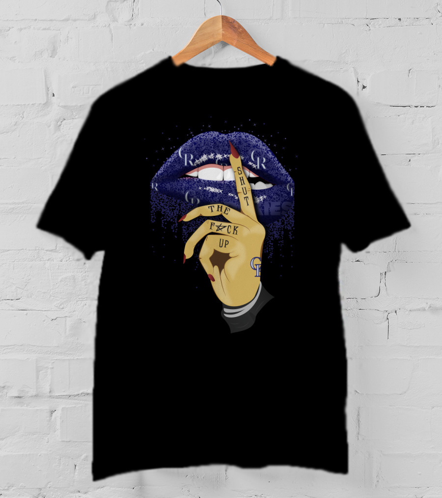 Purple Glitter Lip With Shut Up Tattoo For Colorado Rockies Fans T-Shirt