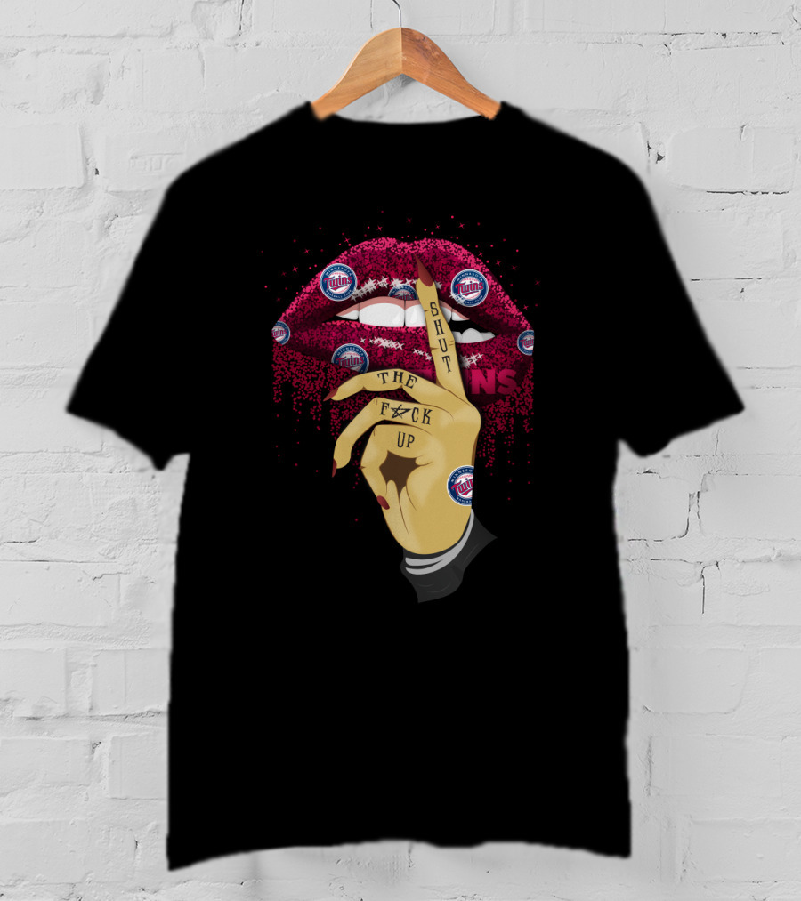 Shut Up Lip Minnesota Twins Fans Statement T-Shirt