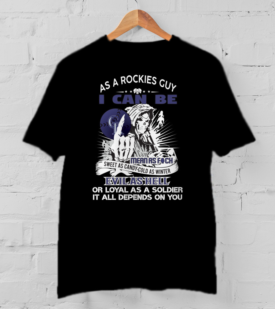 Rockies Fan Reaper: Sweet, Cold, Loyal Or Evil As Hell T-Shirt