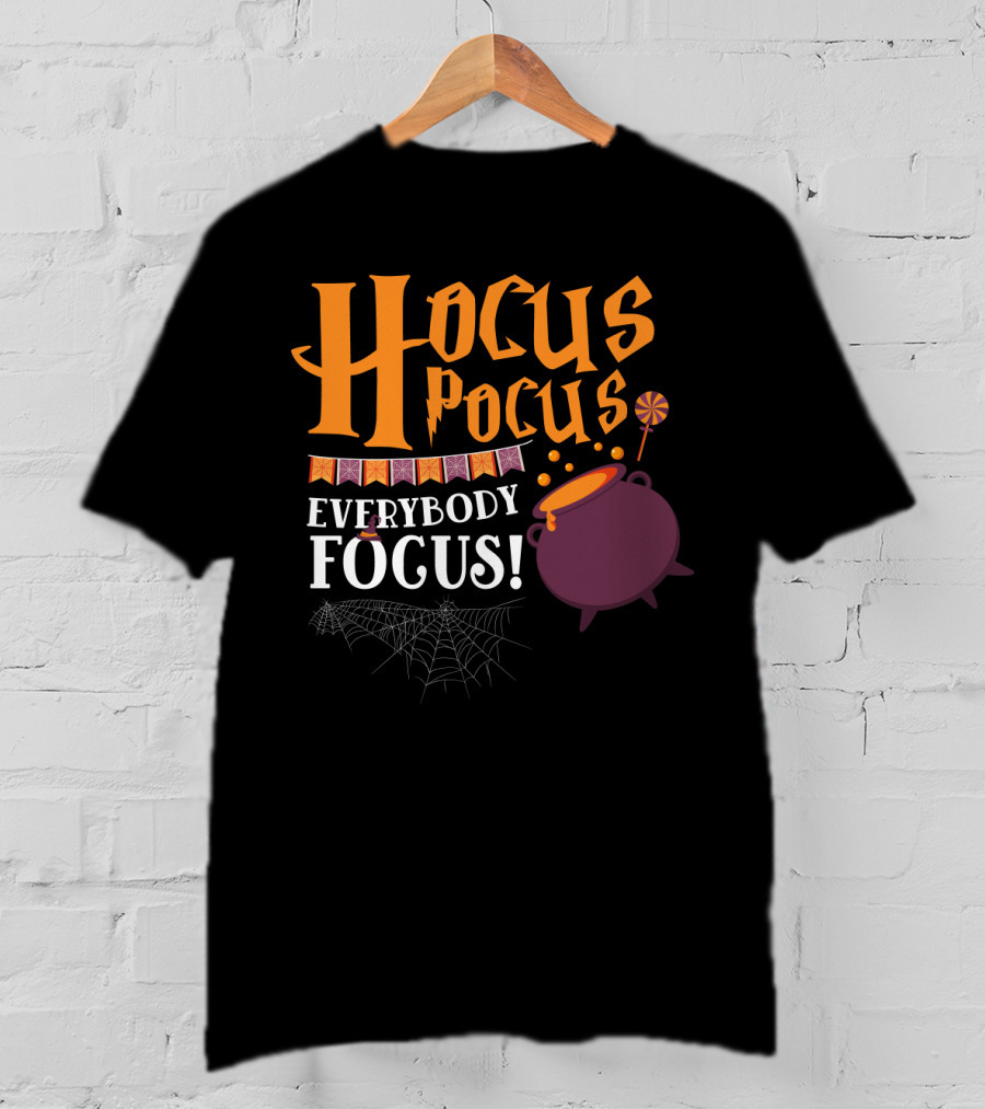 Hocus Pocus Everybody Focus Cauldron Banner Lollipop Spiderweb Halloween T-Shirt