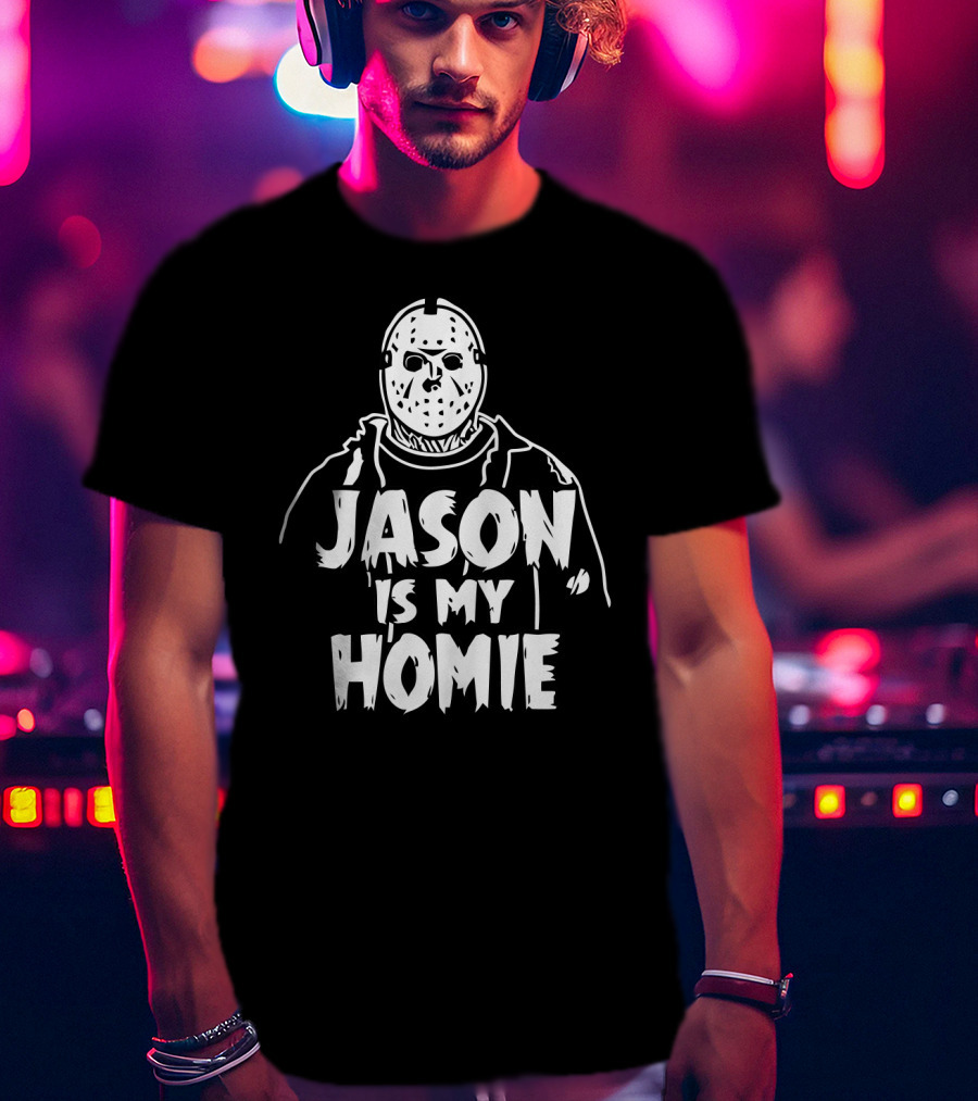 Jason Is My Homie Slasher Mask Hoodie T-Shirt