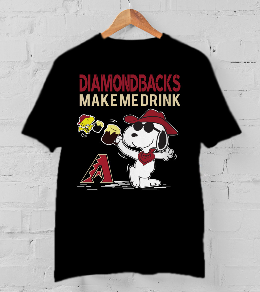 Snoopy Arizona Diamondbacks Make Me Drink Baseball Fans T-Shirt