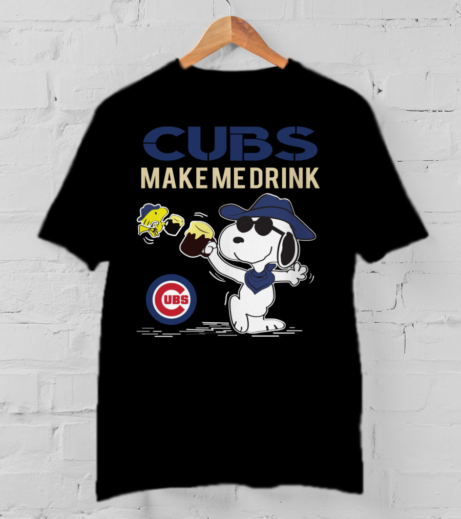 Cubs Make Me Drink Snoopy Chicago Cubs T-Shirt